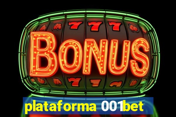 plataforma 001bet